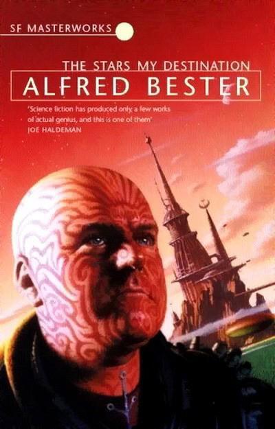 Alfred Bester é um grande mestre da ficção científica